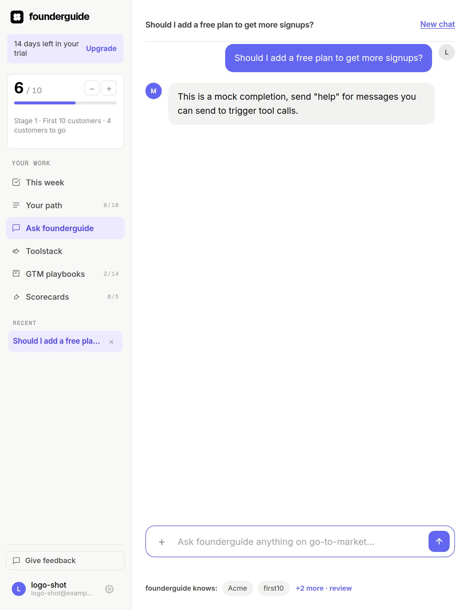 A founderguide conversation: asked whether to add a free plan to get more signups, founderguide first asks how many of last month's trials used the product more than once, then says activation is the problem, gives three steps and a pass/fail test, names the framework — product-led growth, Wes Bush — and drafts the day-2 email